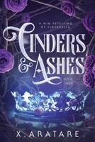 Cinders & Ashes Book 3: A Gay Retelling of Cinderella B094TCDLY5 Book Cover