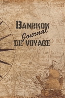 Bangkok Journal de Voyage: 6x9 Carnet de voyage I Journal de voyage avec instructions, Checklists et Bucketlists, cadeau parfait pour votre s�jour en Bangkok et pour chaque voyageur. 1699175241 Book Cover
