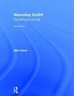 Marketing Graffiti: The View From the Street 0750656972 Book Cover