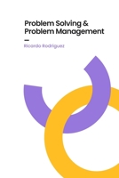 Problem Solving & Problem Management B0CJH44FGK Book Cover
