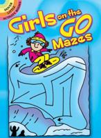Girls on the Go Mazes 0486475263 Book Cover