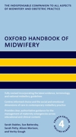 Oxford Handbook of Midwifery 4th edition (Oxford Handbooks in Nursing) 0198886012 Book Cover