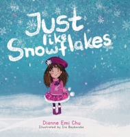 Just like Snowflakes B0BSP5NDK8 Book Cover