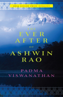 The Ever After of Ashwin Rao 1593766130 Book Cover