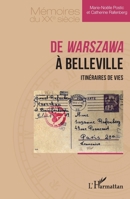 De Warszawa à Belleville: Itinéraires de vies (Mémoires Du Xxe Siècle) (French Edition) 2140303423 Book Cover