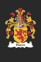 Düren: Düren Coat of Arms and Family Crest Notebook Journal (6 x 9 - 100 pages) 1703464885 Book Cover