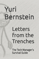 Letters from the Trenches: The Tech Manager’s Survival Guide B0F4VK47WW Book Cover