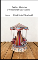 Petites histoires d'événements quotidiens B0CDYR2LLH Book Cover