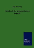 Handbuch Der Systematischen Botanik 3864447135 Book Cover