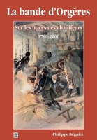 Bande d'Orgères (La) 2849106437 Book Cover