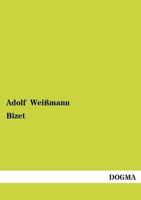 Bizet 3957387663 Book Cover