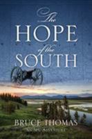 The Hope of the South: An SPU Adventure 1977205259 Book Cover