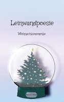 Leinwandpoesie: Weihnachtsmomente (German Edition) 375782668X Book Cover
