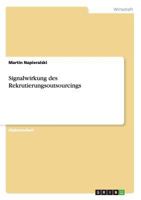 Signalwirkung des Rekrutierungsoutsourcings 3656600872 Book Cover