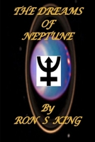 THE DREAMS OF NEPTUNE 1446657345 Book Cover