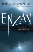 Enzan: The Far Mountain 1594392811 Book Cover