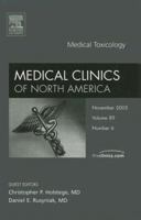 Medical Toxicology, An Issue of Emergency Medicine Clinics (The Clinics: Internal Medicine) 1416043071 Book Cover