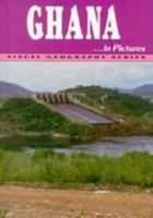 Ghana in Pictures (Visual Geography Series) 0822518295 Book Cover