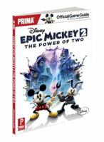 Disney Epic Mickey 2: The Power of Two: Prima Official Game Guide 0307895262 Book Cover