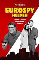 Eurospy-Helden: Jerry Cotton / Kommissar X / Sumuru 153067185X Book Cover