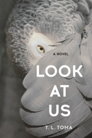 Look at Us 1942658915 Book Cover