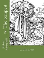 The tempest: Coloring book 1719397392 Book Cover