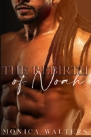 The Rebirth of Noah B0BGFBFWJQ Book Cover