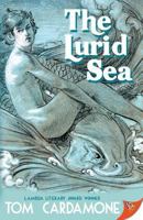 The Lurid Sea 1626399115 Book Cover