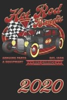 Yearly Calendar "Hot Rod Bandit" for 2020: Jahreskalender, année civile, año calendario, anni di calendario, jarenkalender in english, german, french, spanish, italian, dutsch 1673843948 Book Cover