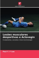 Lesões musculares desportivas e Actovegin (Portuguese Edition) 6208302110 Book Cover