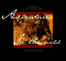 Adventures in the Wild 0884860345 Book Cover