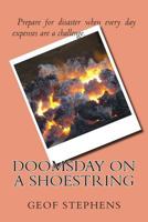 Doomsday on a Shoestring 1495295680 Book Cover