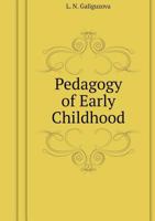 Pedagogy of Early Childhood 5519524947 Book Cover