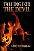 Falling for the Devil 1477693459 Book Cover