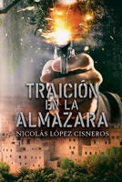 Traición en la almazara 1535209518 Book Cover