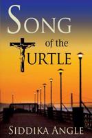 Song of the Turtle 1732342105 Book Cover