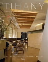 Tihany: Iconic Hotel and Restaurant Interiors 0847842509 Book Cover