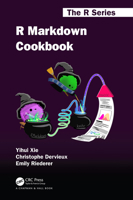 R Markdown Cookbook 0367563827 Book Cover