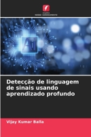 Detecção de linguagem de sinais usando aprendizado profundo 6206302253 Book Cover