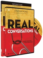 Real Conversations Participant's Guide with DVD: Sharing Your Faith Without Being Pushy 0310684293 Book Cover