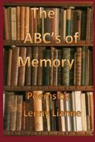 The ABC'S of Memory.2: Poems By Lenny Lianne 0998796050 Book Cover