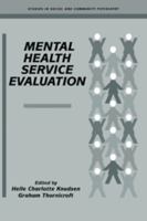 Mental Health Service Evaluation 0521283116 Book Cover