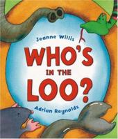 Who's in the Bathroom? 1416935169 Book Cover