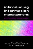 Introducing Information Management: An Information Research Reader 1856045617 Book Cover