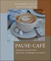 Pause-Caf: French in Review: Moving Toward Fluency 0072407840 Book Cover