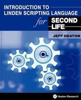 Introduction to Linden Scripting Language for Second Life 1604390042 Book Cover