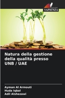 Natura della gestione della qualità presso UNB / UAE 6207395298 Book Cover