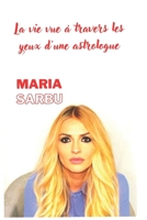 La vie vue à travers les yeux d'une astrologue (Chroniques du couple) B09WHSH7SQ Book Cover