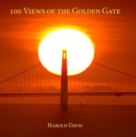 100 Views of the Golden Gate 0899974473 Book Cover