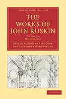 The Works Of John Ruskin, Volume 38 1346399980 Book Cover